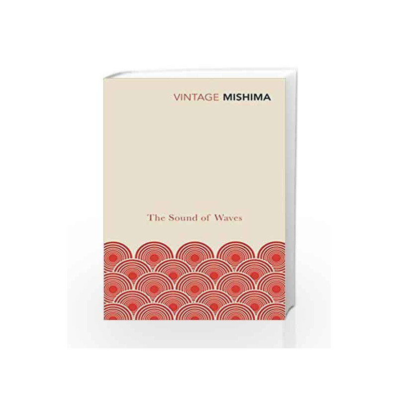 The Sound Of Waves by Yukio Mishima Book-9780099289982