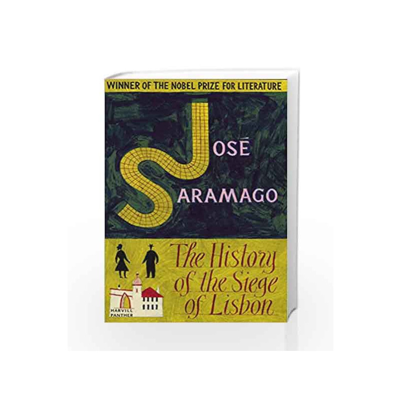 History Of The Siege Of Lisbon (Panther S.) by Saramago, Jose Book-9781860467226