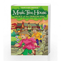 Magic Tree House 14: Palace of the Dragon King by Mary Pope Osborne Book-9781862309142