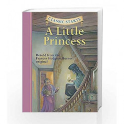 A Little Princess (Classic Starts) by Burnett, Frances Hodgson Book-9781402712753