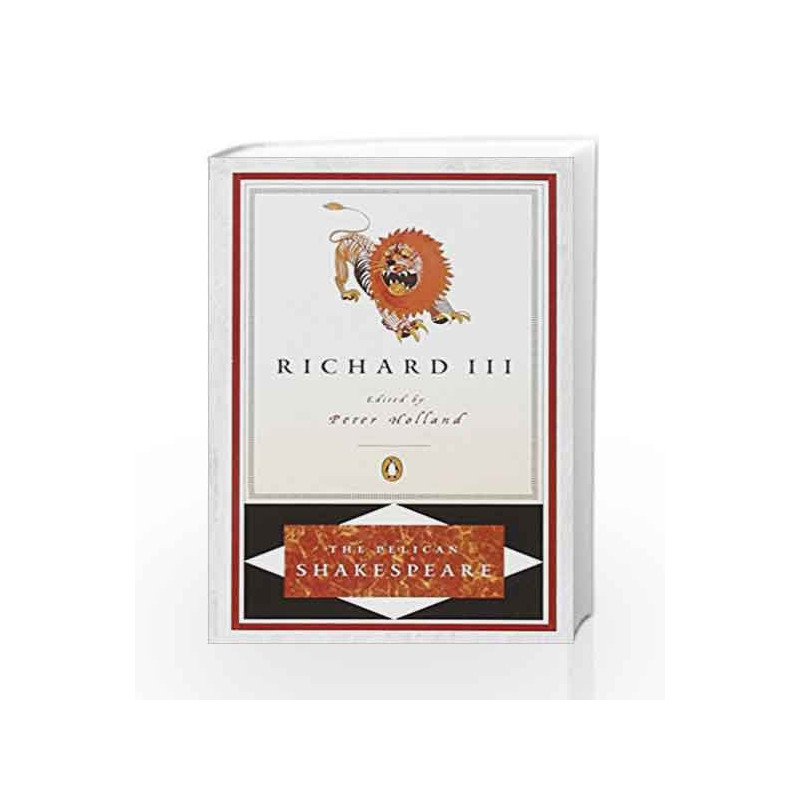 Richard III (The Pelican Shakespeare) by William Shakespeare Book-9780140714838