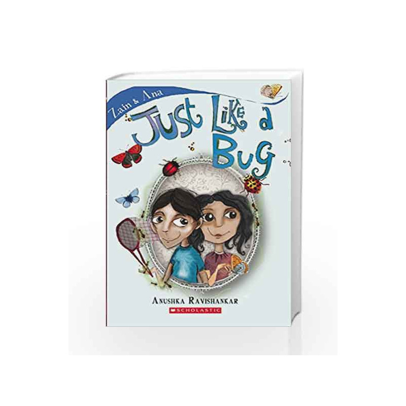 Zain and Ana #3: Just Like a Bug (Zain & Ana #03) by NA Book-9788184778427