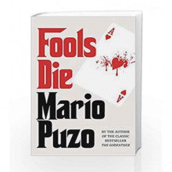 Fools Die by Mario Puzo Book-9780099557579