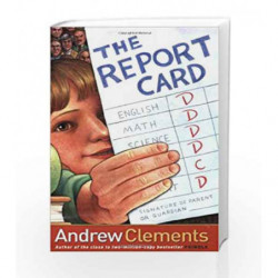The Report Card by Andrew Clements Book-9780689845246