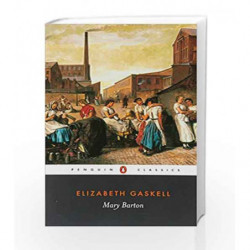 Mary Barton (Collins Classics) by Elizabeth Gaskell Book-9780007449910