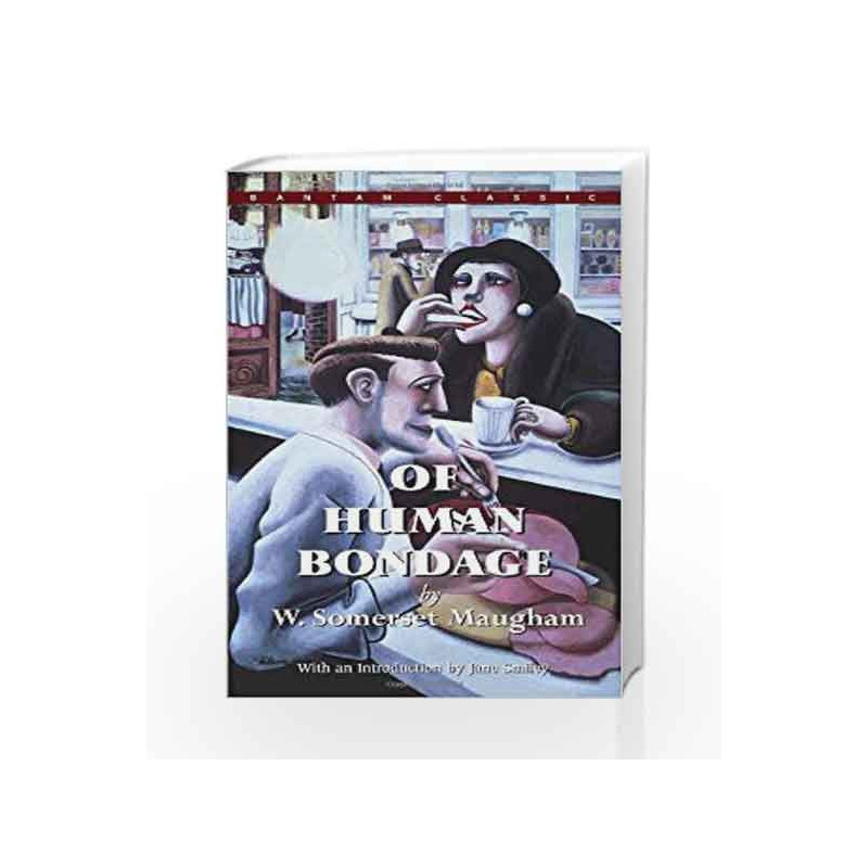 Of Human Bondage by W. Somerset Maugham Book-9780099284963