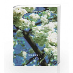 Selected Diaries by Virginia Woolf Book-9780099518259