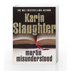 Martin Misunderstood by Karin Slaughter Book-9780099525899
