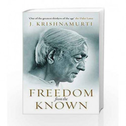 Freedom from the Known by J Krishnamurti Book-9781846042133