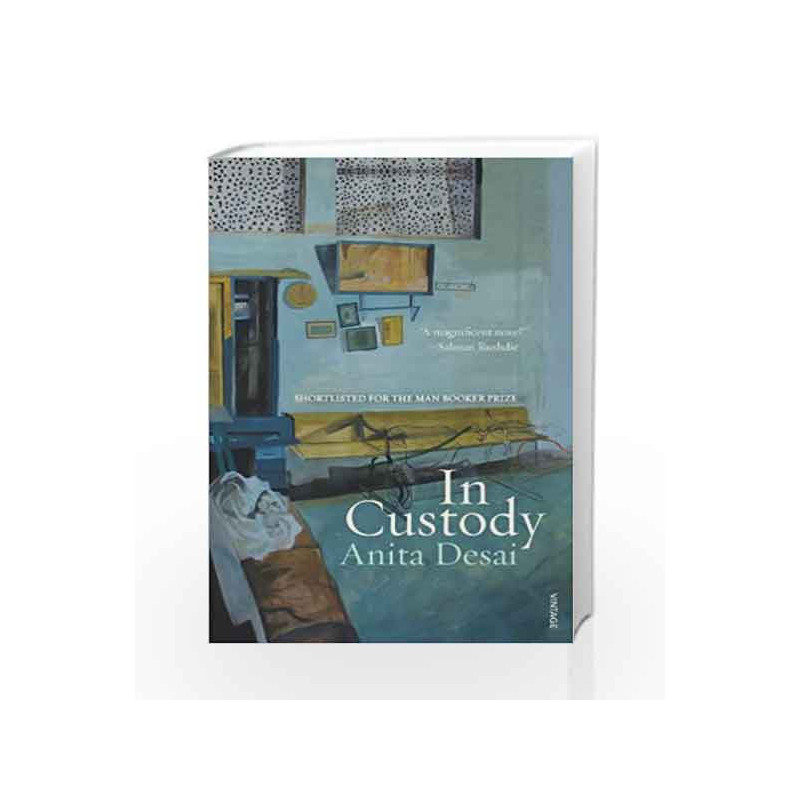 In Custody by Anita Desai Book-9788184000139