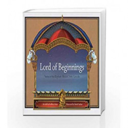 Lord of Beginnings: Stories of the Elephant-Headed Deity, Ganesha by Radhika Sekar Book-9788187111689