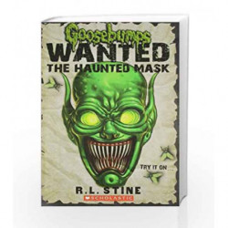 GB Wanted - The Haunted Mask (Goosebumps Wanted) by R.L. Stine Book-9788184770728
