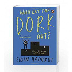 Who Let the Dork Out? by Sidin Vadukut Book-9780143414094