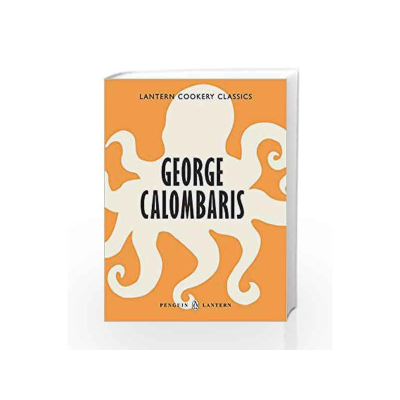 Lantern Cookery Classics by Calombaris George Book-9781921383120