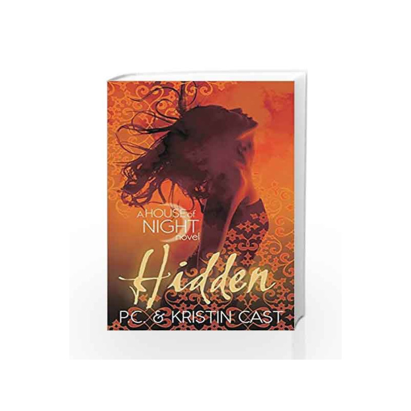 Hidden (House of Night) by Kristin Cast Book-9781905654895