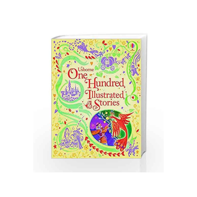 One Hundred Illustrated Stories (Usborne Illustrated Stories Collection) by NA Book-9781409550365