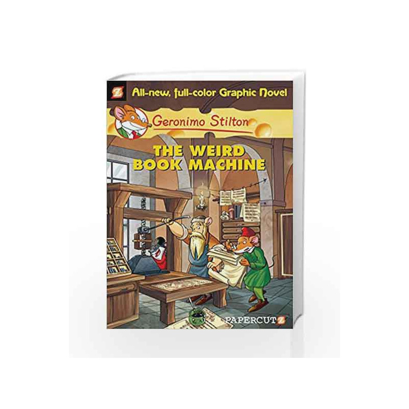 The Weird Book Machine (Graphic) - 09 (Geronimo Stilton) by Geronimo Stilton Book-9781597072960