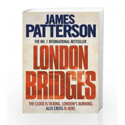 London Bridges (Alex Cross) by James Patterson Book-9780755349388