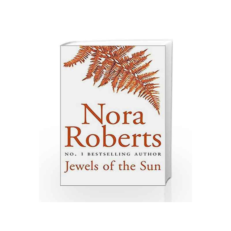 Jewels Of The Sun (Gallaghers of Ardmore) by Nora Roberts Book-9780749937331