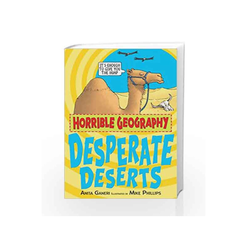 Desperate Deserts (Horrible Geography) by Anita Ganeri Book-9780439944557