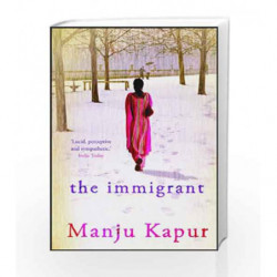 The Immigrant by Manju Kapur Book-9788184000610