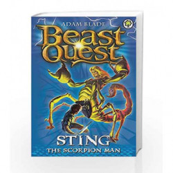 Sting the Scorpion Man: Series 3 Book 6 (Beast Quest) by Adam Blade Book-9781408300039