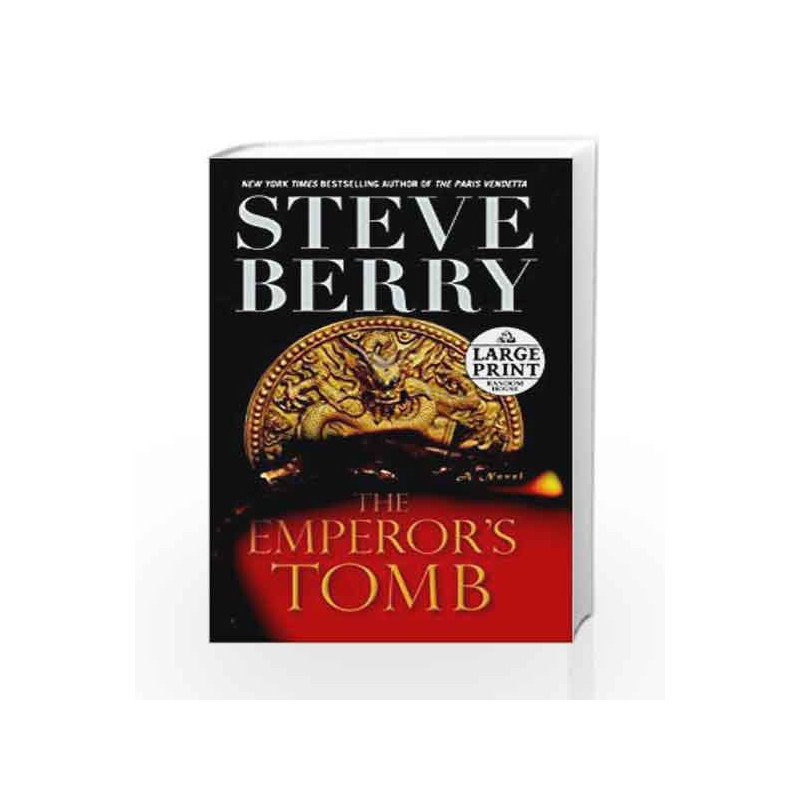 The Emperor's Tomb by Steve Berry Book-9781444724516