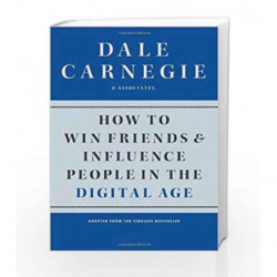 How to Win Friends and Influence People in the Digital Age by Dale Carnegie Book-9781451612592
