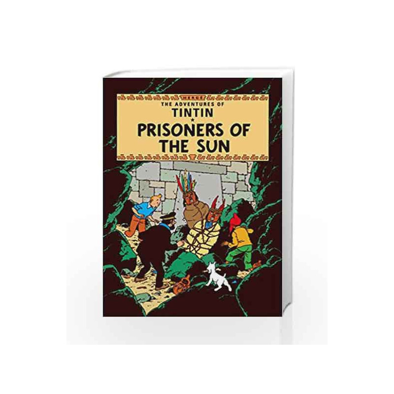 Prisoners of the Sun (Tintin) by Herge Book-9781405206259