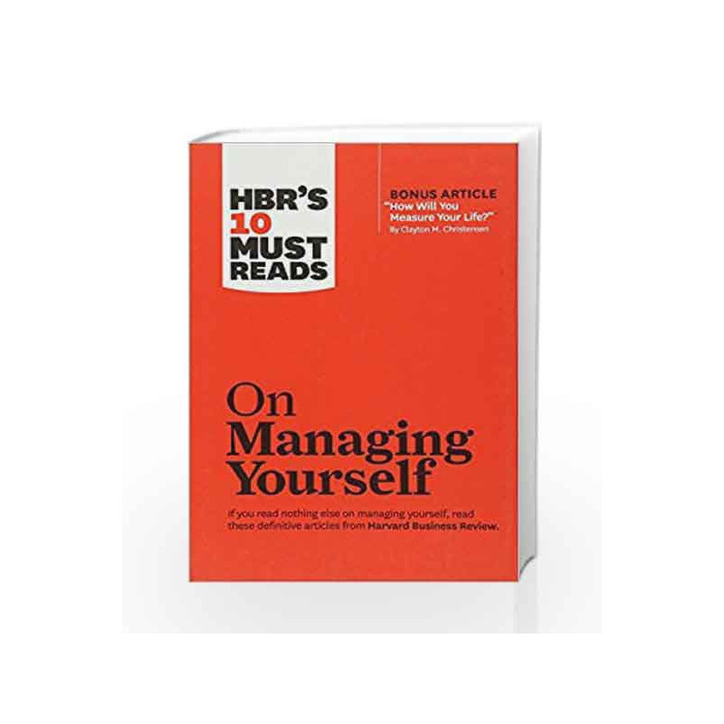 HBR's 10 Must Reads: On Managing Yourself (Harvard Business Review Must Reads) by NA Book-9781422157992