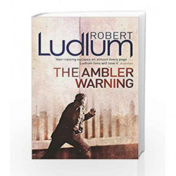 The Ambler Warning by Robert Ludlum Book-9781409117674