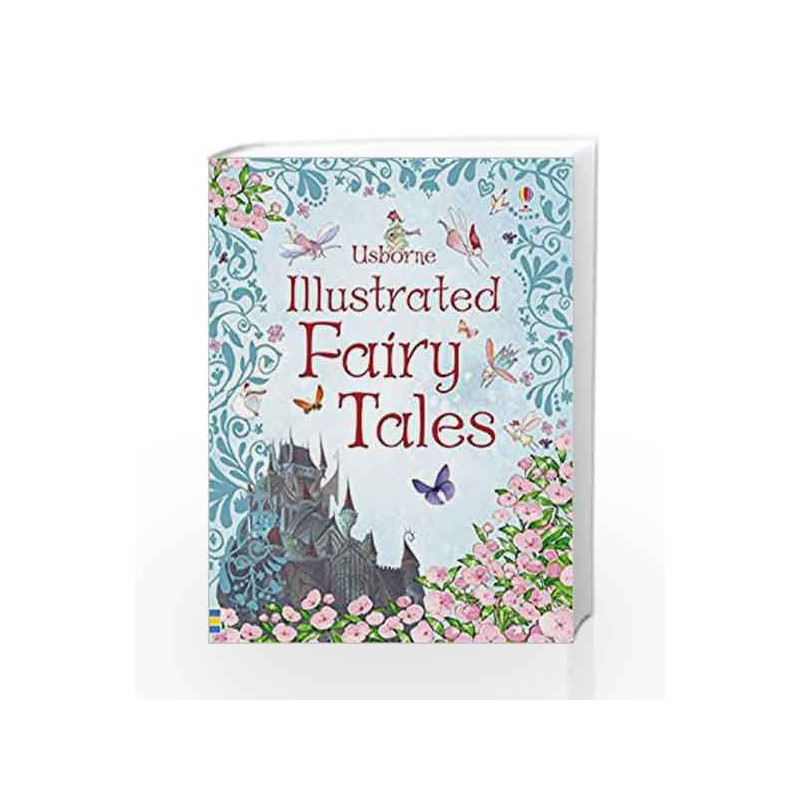 Illustrated Fairy Tales (Usborne Illustrated Fairy Tales) by Rosie Dickins Book-9780746075562