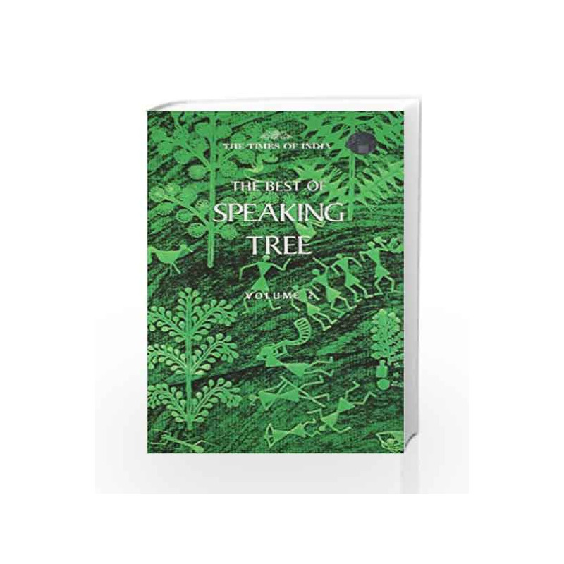 The Best of Speaking Tree: v. 2 by Times Group Book-9789380942070