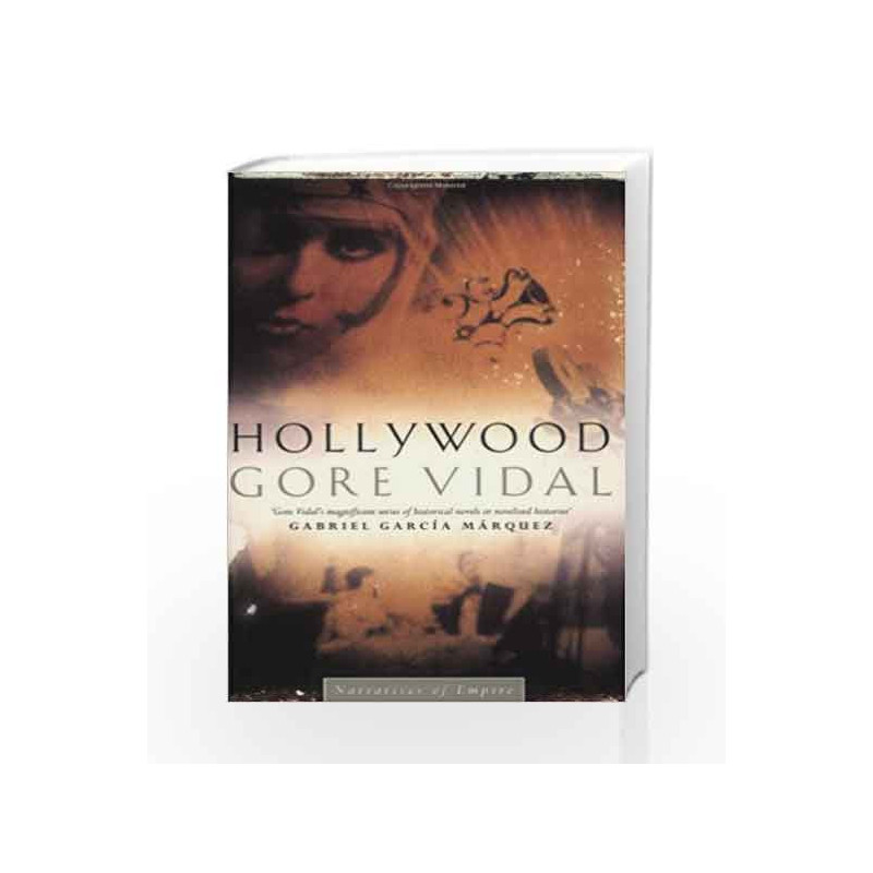 Hollywood: Number 5 in series (Narratives of empire) by Gore Vidal Book-9780349105260