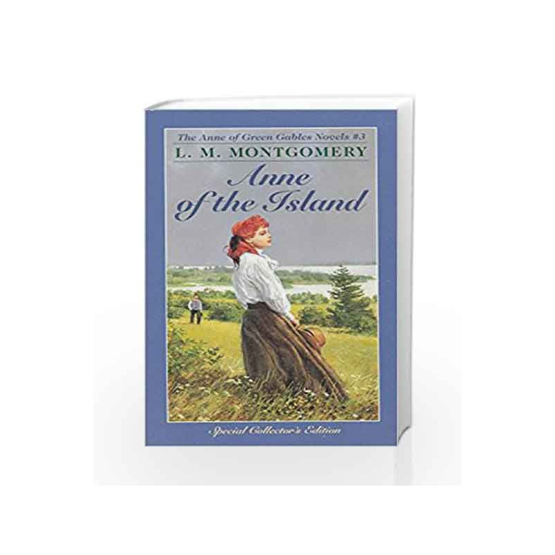 Anne of the Island (Anne of Green Gables) by L. M. Montgomery Book-9780553213171