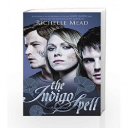 The Indigo Spell (Bloodlines) by Richelle Mead Book-9780141337166
