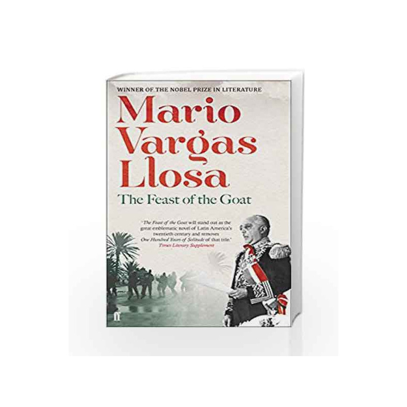 The Feast of the Goat by Mario Vargas Llosa Book-9780571288625