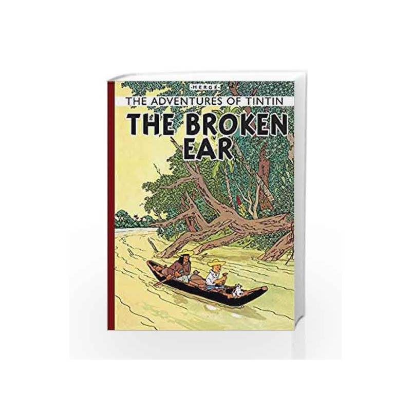 The Broken Ear (The Adventures of Tintin) by Herge Book-9781405208055