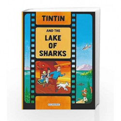 Tintin and the Lake of Sharks (The Adventures of Tintin) by Herge Book-9781405208222