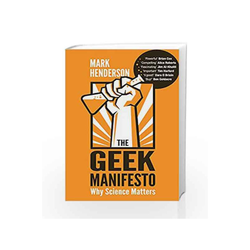 The Geek Manifesto: Why science matters by Mark Henderson Book-9780552165433