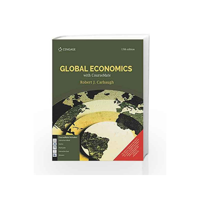 Global Economics with Course Mate by Robert J. Carbaugh Book-9788131533345
