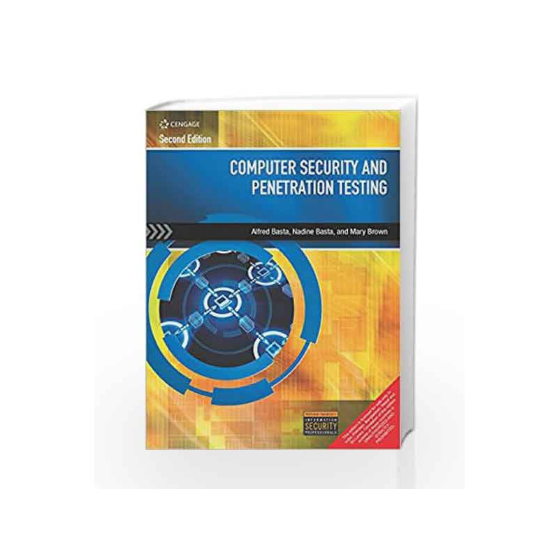 Computer Security and Penetration Testing by Alfred Basta Book-9788131533444