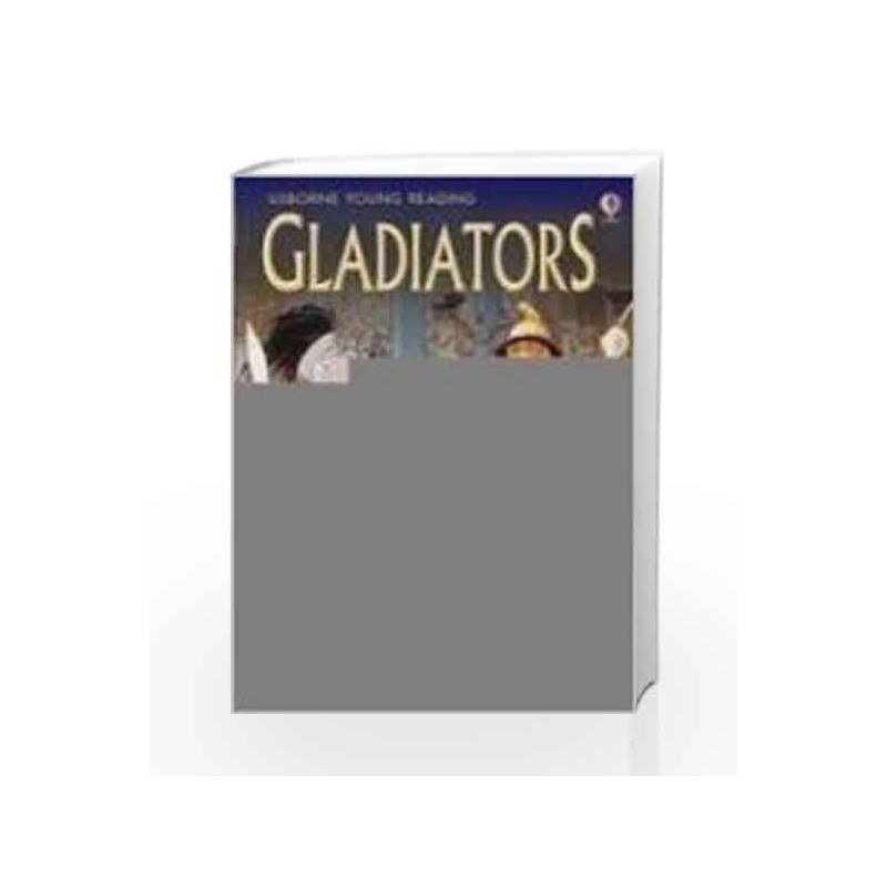 Gladiators - Level 3 (Usborne Young Reading) by Minna Lacey Book-9780746078044