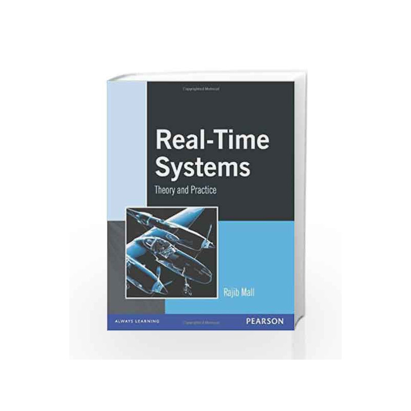 Real-Time Systems: Theory and Practice, 1e by MALL Book-9788131700693