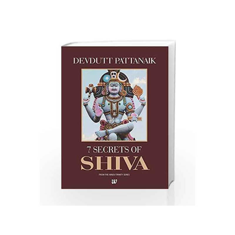 7 Secrets of Shiva by Devdutt Pattanaik Book-9789380658636