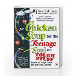 Chicken Soup for The Teenage Soul on Tough Stuff by Jack Canfield Book-9788187671312