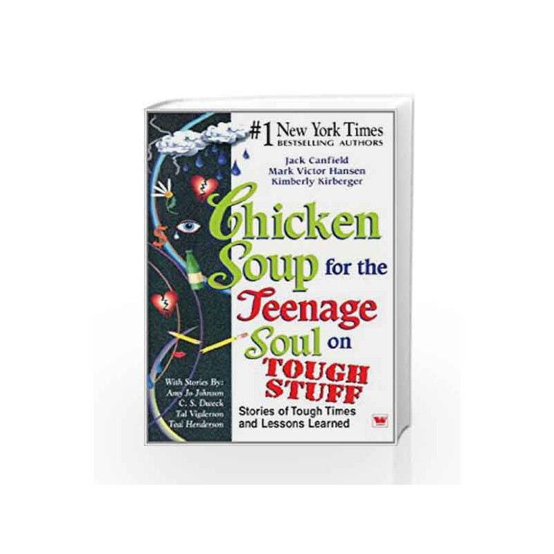 Chicken Soup for The Teenage Soul on Tough Stuff by Jack Canfield Book-9788187671312