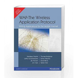 Wap -The Wireless Application Protocol: Writing Applications for the Mobile Internet by Singhal Book-9788131701287