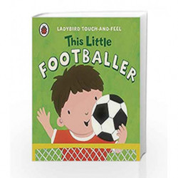 This Little Footballer (Ladybird Touch & Feel) by NA Book-9780718197131
