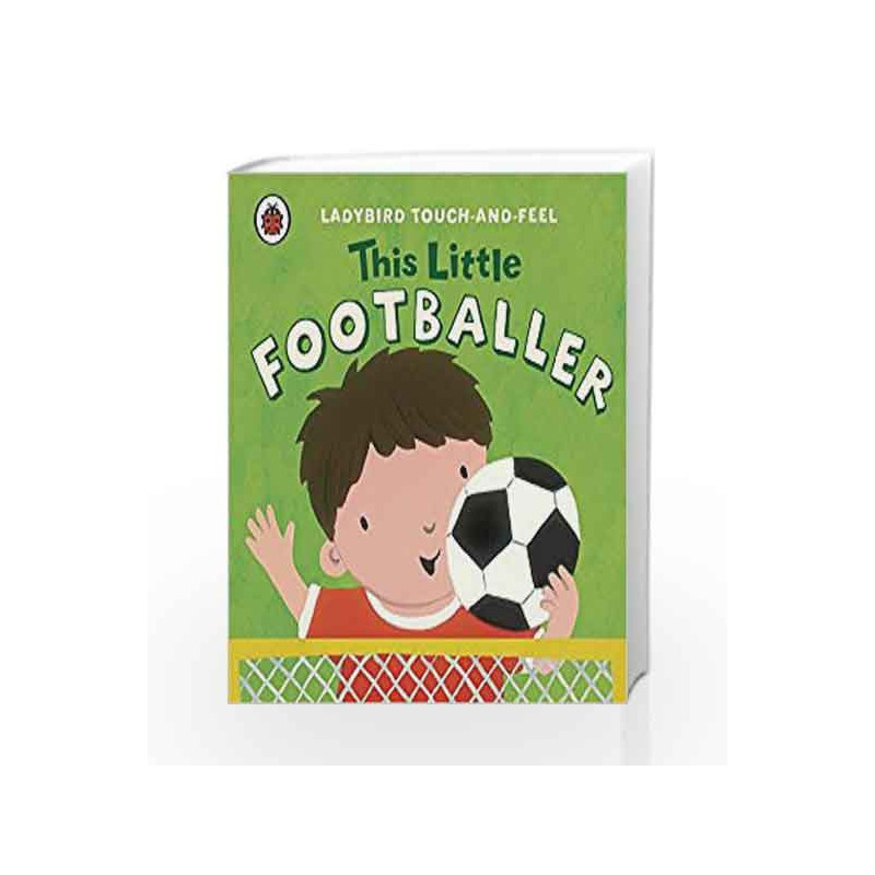 This Little Footballer (Ladybird Touch & Feel) by NA Book-9780718197131